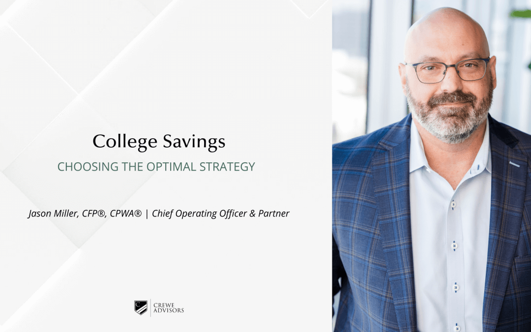 College Savings: Choosing The Optimal Strategy
