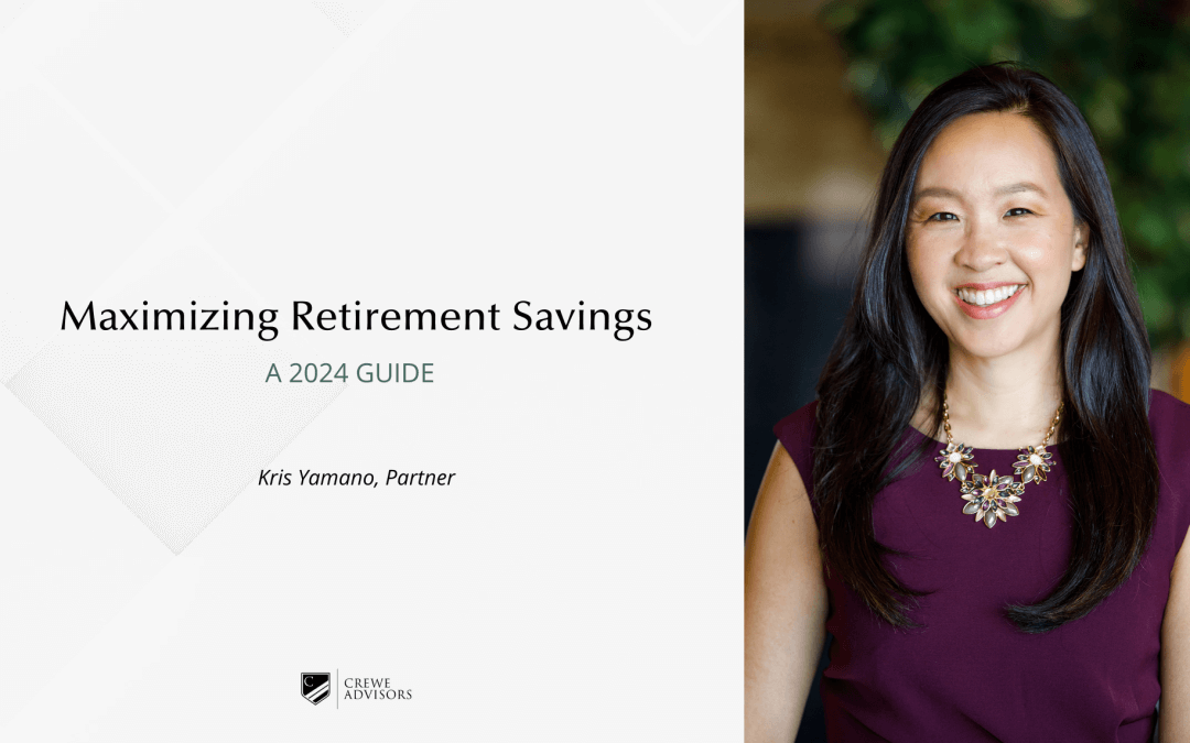 Maximizing Retirement Savings in 2024